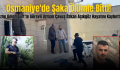 Osmaniye’de Şaka Ölümle Bitti! İzne Gelen Siirt’te Görevli Uzman Çavuş Özkan Açıkgöz Hayatını Kaybetti