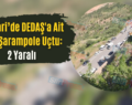 Pervari’de DEDAŞ’a Ait Araç Şarampole Uçtu: 2 Yaralı