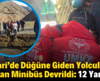 Pervari’de Düğüne Giden Yolcuları Taşıyan Minibüs Devrildi: 12 Yaralı