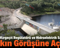 Pervari Kırgeçit Regülatörü ve Hidroelektrik Santrali Halkın Görüşüne Açıldı