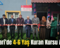 Pervari’de 4-6 Yaş Kuran Kursu Açıldı