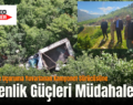 Pervari’de Uçuruma Yuvarlanan Kamyonet Sürücüsüne Güvenlik Güçleri Müdahale Etti