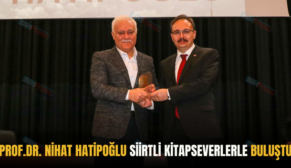 PROF.DR. NİHAT HATİPOĞLU SİİRTLİ KİTAPSEVERLERLE BULUŞTU