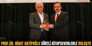 PROF.DR. NİHAT HATİPOĞLU SİİRTLİ KİTAPSEVERLERLE BULUŞTU