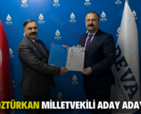 REFİK ÖZTÜRKAN MİLLETVEKİLİ ADAY ADAYI OLDU