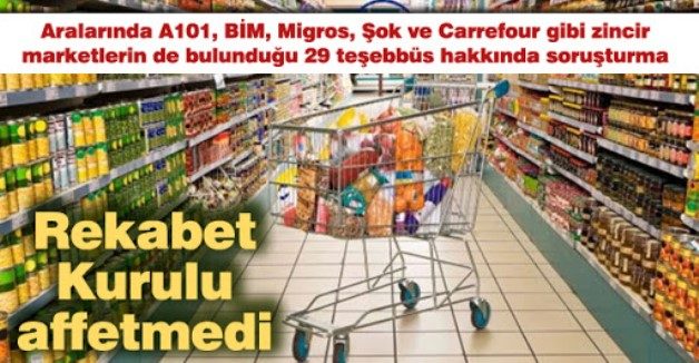 Rekabet Kurulu, aralarında BİM, Carrefour, Migros, Metro, Şok gibi zincir