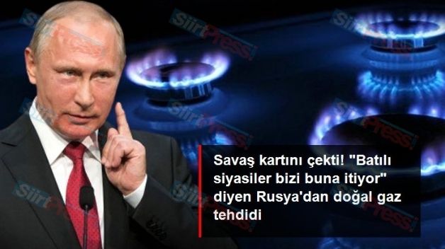 Rusya’dan Doğal Gaz Tehdidi: Avrupalı Siyasiler Bizi Buna İtiyor, Mütekabiliyet Gereği Gaz Akışını Kesebiliriz