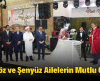 Şengöz ve Şenyüz Ailelerin Mutlu Günü