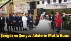 Şengöz ve Şenyüz Ailelerin Mutlu Günü