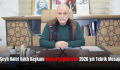 Şeyh Halef Vakfı Başkanı Mesut Seçkin’den 2026 yılı Tebrik Mesajı