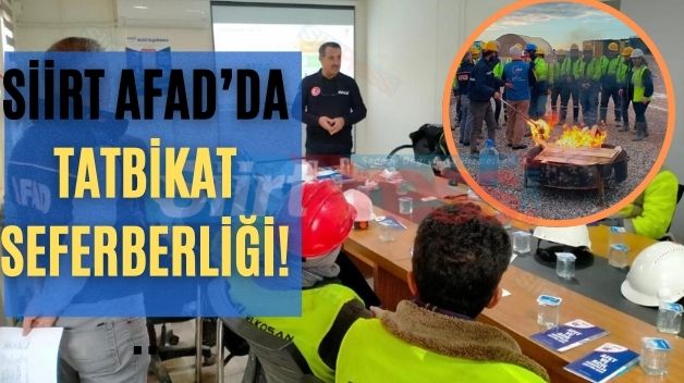 Siirt AFAD’da Tatbikat Seferberliği!..