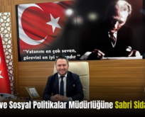 Siirt Aile ve Sosyal Politikalar Müdürlüğüne Sabri Sidar Atandı