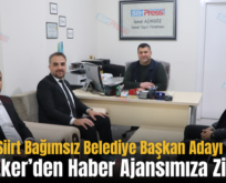 Siirt Bağımsız Belediye Başkan Adayı Edip Eker’den Haber Ajansımıza Ziyaret