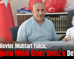 Bahçelievler Muhtarı Yolcu, Koltuğunu Minik Ömer Deniz’e Devretti