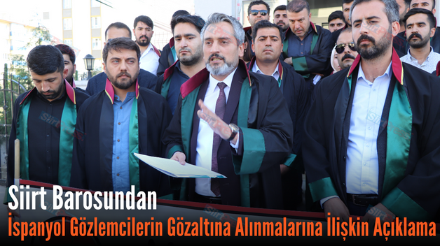 Siirt Barosundan İspanyol Gözlemcilerin Gözaltına Alınmalarına İlişkin Açıklama