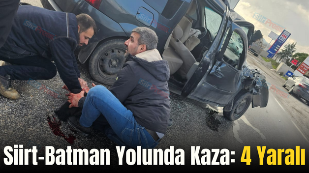 Siirt-Batman Yolunda Kaza: 4 Yaralı