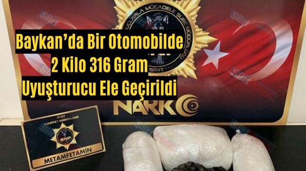 Baykan’da Bir Otomobilde 2 Kilo 316 Gram Uyuşturucu Ele Geçirildi