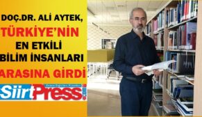 DOÇ.DR. ALİ AYTEK, TÜRKİYE’NİN EN ETKİLİ BİLİM İNSANLARI ARASINA GİRDİ