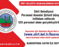 SİİRT BELEDİYESİ 125 KADROLU İŞÇİ ALIYOR