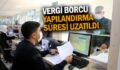 SİİRT BELEDİYESİ BORÇ YAPILANDIRMA SÜRESİNİ UZATTI