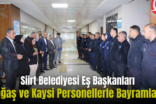 Siirt Belediyesi Eş Başkanları Alağaş ve Kaysi Personellerle Bayramlaştı