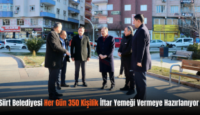 Siirt Belediyesi Her Gün  350 Kişilik İftar Yemeği Vermeye Hazırlanıyor