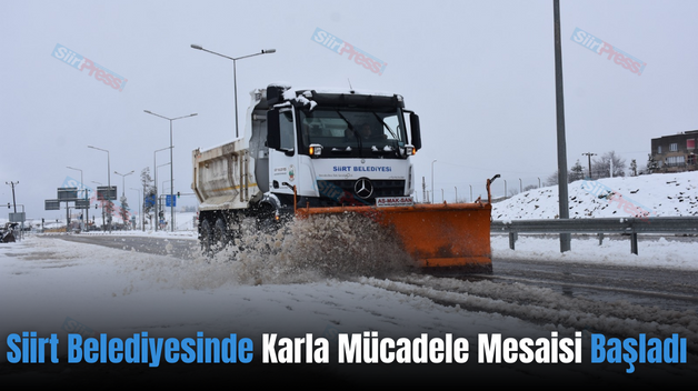 Siirt Belediyesinde Karla Mücadele Mesaisi Başladı