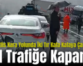 Siirt-Bitlis Kara Yolunda İki Tır Kafa Kafaya Çarpıştı, Yol Trafiğe Kapandı