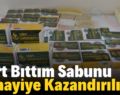 Siirt Bıttım Sabunu Sanayiye Kazandırılıyor