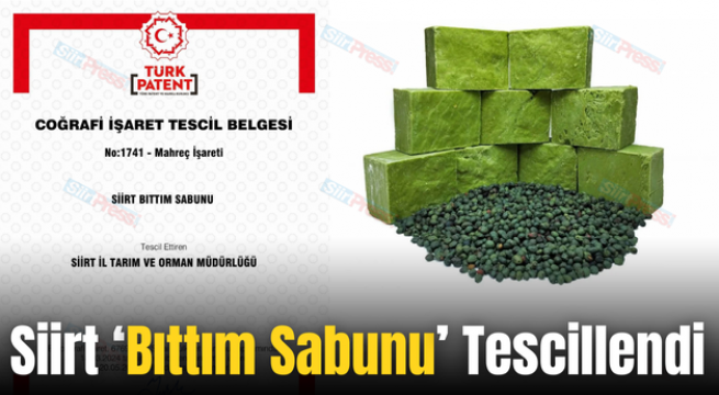 Siirt ‘Bıttım Sabunu’ Tescillendi