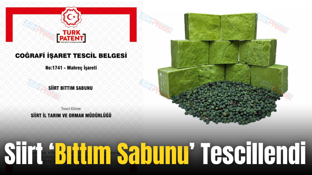 Siirt ‘Bıttım Sabunu’ Tescillendi