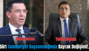 Siirt Cumhuriyet Başsavcılığında Bayrak Değişimi!.