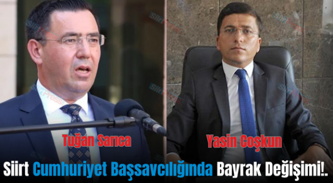 Siirt Cumhuriyet Başsavcılığında Bayrak Değişimi!.