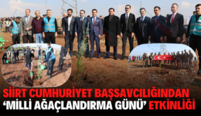 Siirt Cumhuriyet Başsavcılığından ‘Milli Ağaçlandırma Günü’ Etkinliği