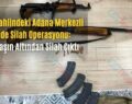 Siirt Dahlindeki Adana Merkezli 7 İlde Silah Operasyonu:  Her Taşın Altından Silah Çıktı