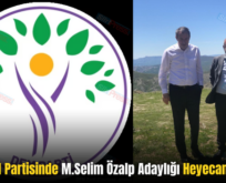 Siirt DEM Partisinde M.Selim Özalp Adaylığı Heyecan Yarattı