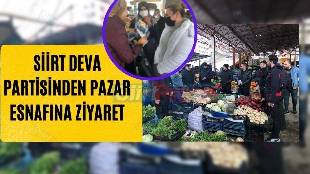 Siirt Deva Partisinden Pazar Esnafına Ziyaret