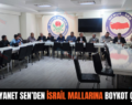 SİİRT DİYANET SEN’DEN İSRAİL MALLARINA BOYKOT ÇAĞRISI!