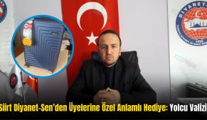 Siirt Diyanet-Sen’den Üyelerine Özel Anlamlı Hediye: Yolcu Valizi