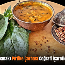 Siirt (Ekşili Ispanak) Pırtike Çorbası Coğrafi İşaretle Tescillendi!