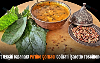 Siirt (Ekşili Ispanak) Pırtike Çorbası Coğrafi İşaretle Tescillendi!
