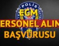 SİİRT EMNİYET’İ 2 KADROLU PERSONEL ALIYOR