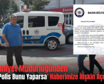 Siirt Emniyet Müdürlüğünden ‘Siirt’te Polis Bunu Yaparsa’ Haberimize İlişkin Açıklama!..