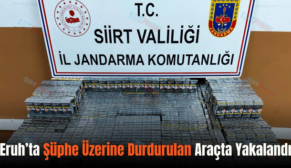 Eruh’ta Şüphe Üzerine Durdurulan Araçta Yakalandı