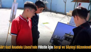 Siirt Gazi Anadolu Lisesi’nde Filistin İçin Sergi ve Söyleşi Düzenlendi