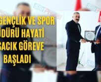 Siirt Gençlik Ve Spor Müdürü Hayati Kısacık Göreve Başladı