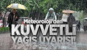 SİİRTLİLER DİKKAT…METEOROLOJİDEN KUVVETLİ YAĞIŞ UYARISI