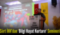 Siirt İHH’dan ‘Bilgi Hayat Kurtarır’ Semineri