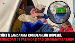 SİİRT İL JANDARMA KOMUTANLIĞI EKİPLERİ, ENKAZDAN 51 VATANDAŞI SAĞ ÇIKARMAYI BAŞARDI