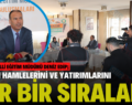 SİİRT’TE EĞİTİM HAMLELERİNİ VE YATIRIM PROGRAMLARINI BİR BİR SIRALADI